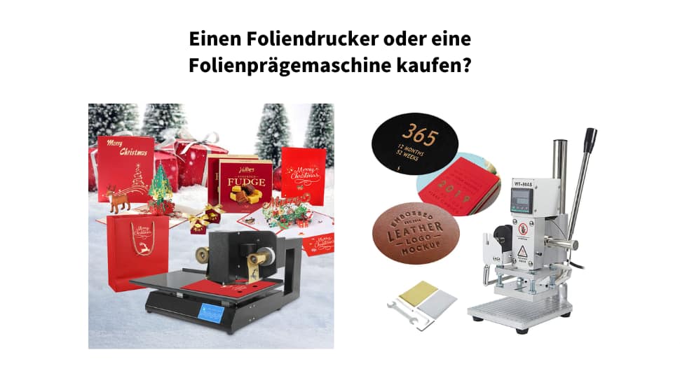 Kauf einer Folienprägemaschine oder einer Folienprägedruckmaschine